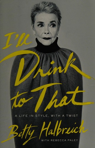 Betty Halbreich: I'll drink to that (2014)