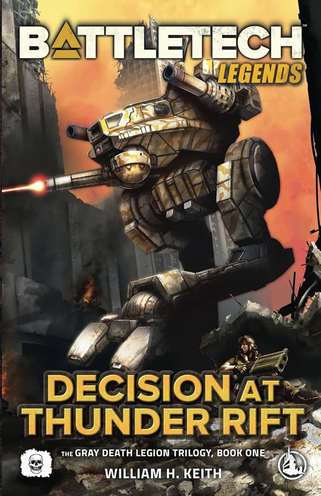 Ian Douglas: BattleTech Legends: Decision at Thunder Rift (Paperback, 2019, Catalyst Game Labs)