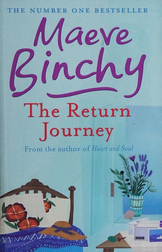 Maeve Binchy: The return journey (2009, Orion)