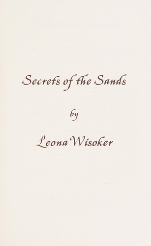 Leona Wisoker: Secrets of the sands (2014, ReAnimus Press)
