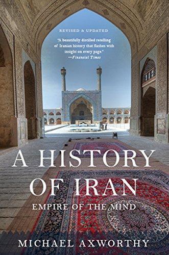 Michael Axworthy: A History of Iran (2016)