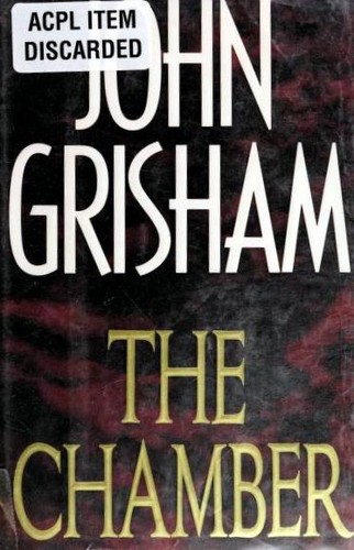 John Grisham, John Grisham: The Chamber (Hardcover, 1994, Doubleday)
