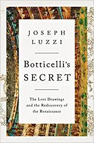 Joseph Luzzi: Botticelli's Secret (2022, Norton & Company Limited, W. W.)