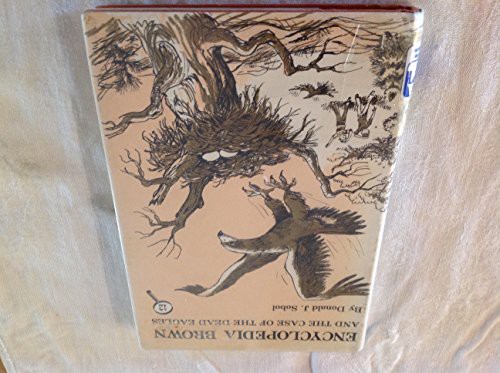 Donald J. Sobol, Leonard Shortall: Encyclopedia Brown and the Case of the Dead Eagles (Hardcover, Thomas Nelson, Inc., Pub.)