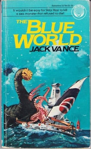 Jack Vance: The Blue World (Paperback, 1978, Del Rey)
