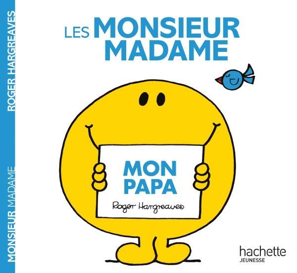 Roger Hargreaves: Mon papa (French language, 2017)