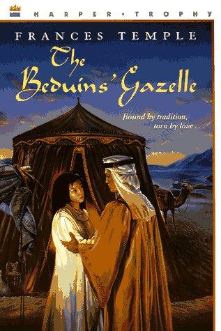 Frances Temple: The Beduins' Gazelle (Harper Trophy Books) (Paperback, 1998, HarperTeen)