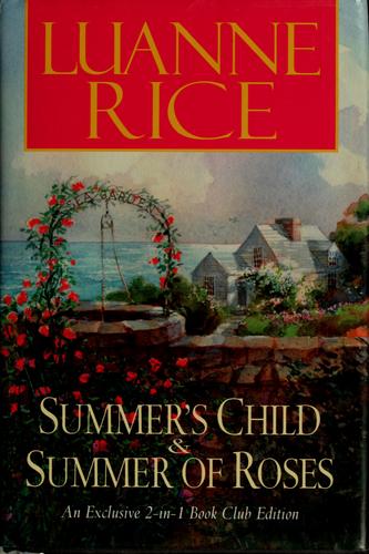 Luanne Rice: Summer's child (2005, Bantam Dell)