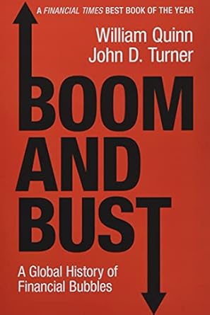 William Quinn, John D. Turner: Boom and Bust (2020, University of Cambridge ESOL Examinations)