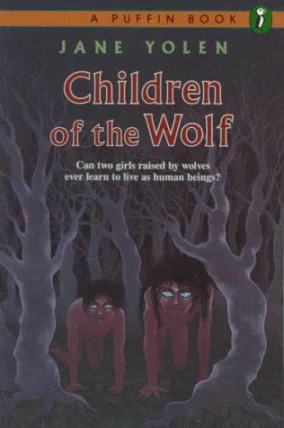 Jane Yolen: Children of the wolf (1993, Puffin Books)