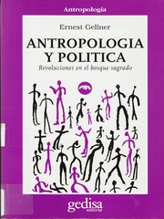 Ernest Gellner: Antropología y política (Paperback, Spanish language, Gedisa)