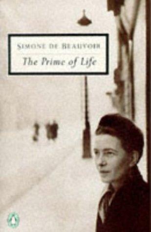 Simone de Beauvoir: The prime of life (1989, Penguin)