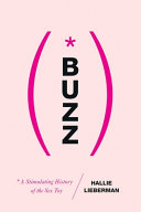 Hallie Lieberman: Buzz (2017)