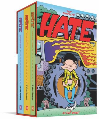Peter Bagge, Jim Blanchard: Complete Hate (2020, Fantagraphics Books)