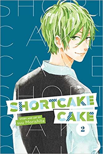 Sū Morishita: Shortcake Cake, Vol. 2 (Paperback, 2018, Viz Media)