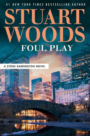 Stuart Woods: Foul Play (Hardcover, 2021, G.P. Putnam's Sons)