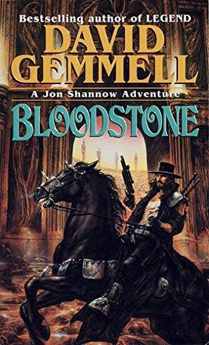 David A. Gemmell: Bloodstone (Jon Shannow, #3) (1997)
