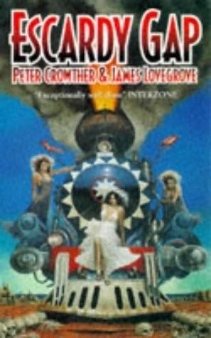James Lovegrove, Peter Crowther: Escardy Gap (1998)