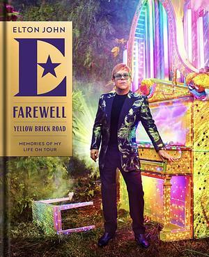 Elton John: Farewell Yellow Brick Road (AudiobookFormat, english language, 2024, Hyperion Avenue)