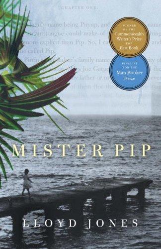 Lloyd Jones, Jones, Lloyd: Mister Pip (Paperback, 2008, Vintage Canada)
