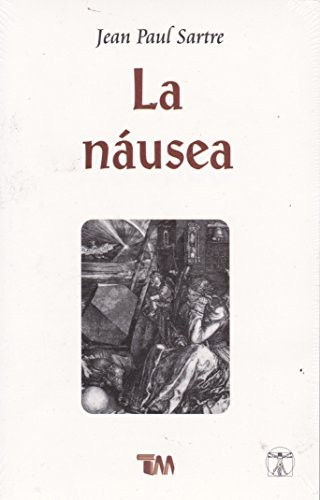Jean-Paul Sartre: La Náusea (Paperback, Universidad Nacional Autónoma de México)