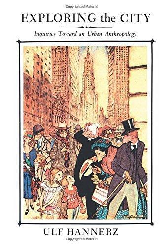 Ulf Hannerz: Exploring the City (1983)