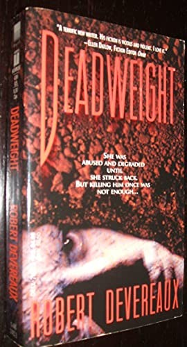 Robert Devereaux: Dead-weight (1994, Dell)