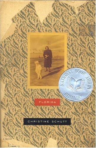 Christine Schutt: Florida (2004, TriQuarterly Books)