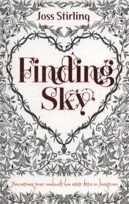 Joss Stirling: Finding Sky (2011, Oxford University Press)