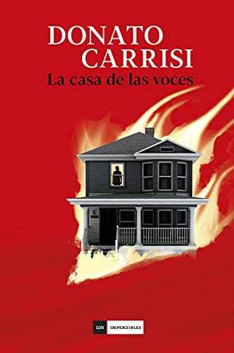 Donato Carrisi: La casa de las voces (Paperback, Spanish language, Duomo Ediciones)