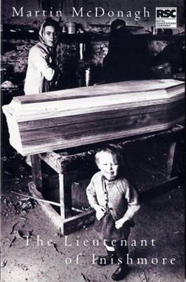 Martin McDonagh: The lieutenant of Inishmore (2001)