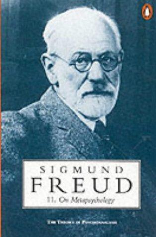 Sigmund Freud: On Metapsychology