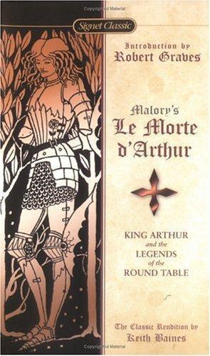Thomas Malory: Le Morte d'Arthur: King Arthur and the Legends of the Round Table (2001)