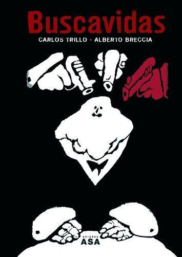 Carlos Trillo: Buscavidas (Portuguese language)