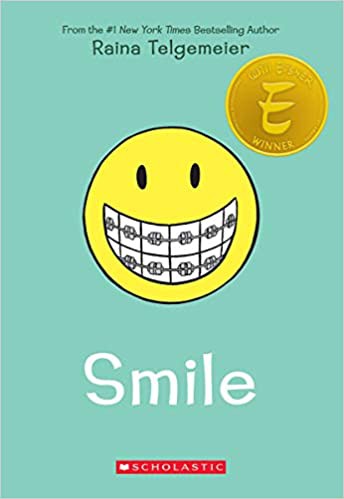 Raina Telgemeier: Smile (2020, Scholastic, Incorporated)