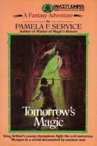 Pamela F. Service: Tomorrow's Magic (Paperback, Fawcett)