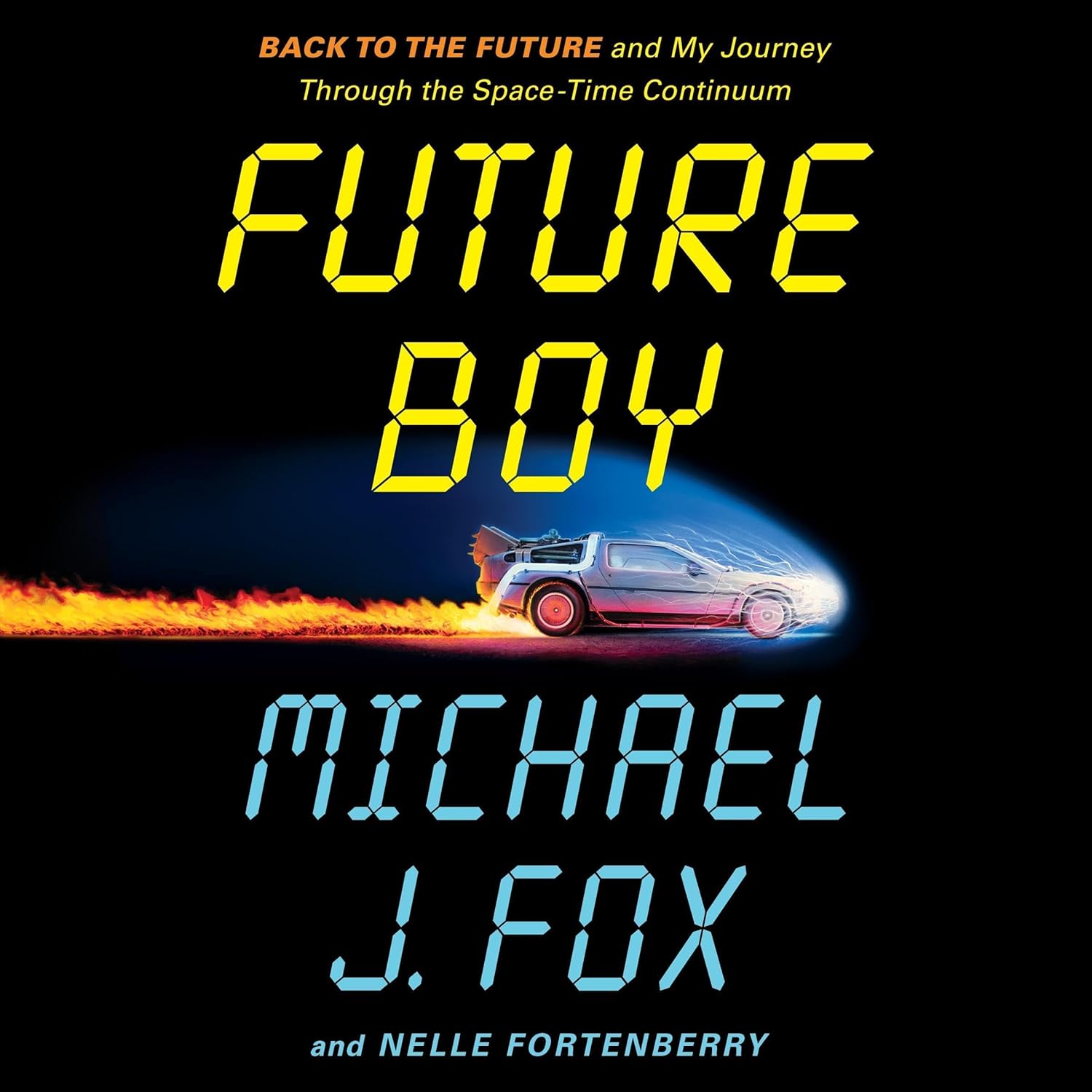 Future Boy (AudiobookFormat, 2025, Macmillan Audio)