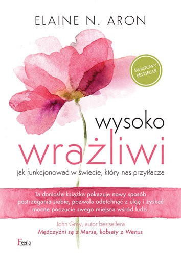 Wysoko wrażliwi (2019, Feeria Wydawnictwo - Wydawnictwo JK)