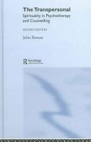 Rowan, John.: The transpersonal (2005, Routledge)