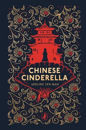 Adeline Yen Mah: Chinese Cinderella (2015, Penguin Books, Limited)