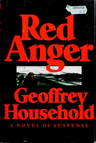Geoffrey Household: Red anger (1975, Little, Brown)