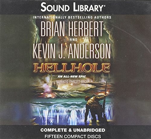 Kevin J. Anderson, Brian Herbert: Hellhole (AudiobookFormat, 2011, Chivers Audio Books)