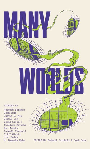 Cadwell Turnbull, Josh Eure: Many Worlds (2023, Radix Media)