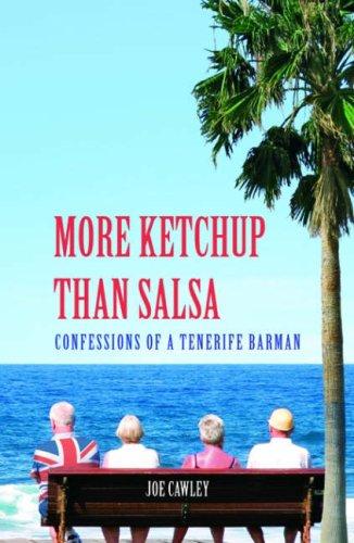 Joe Cawley: More Ketchup Than Salsa (Paperback, 2006, Summersdale Publishers)