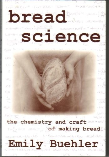 Emily Jane Buehler: Bread science (2006, Two Blue Books)