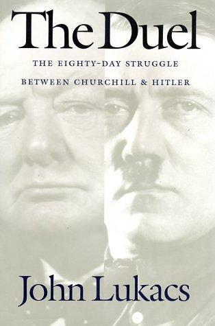 John Lukacs: The Duel (Paperback, Yale University Press)