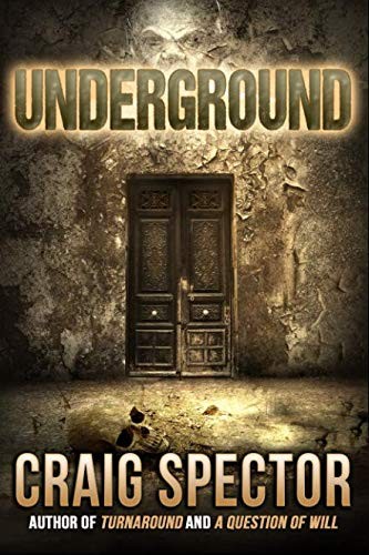 Craig Spector: Underground (Paperback, 2018, Macabre Ink)
