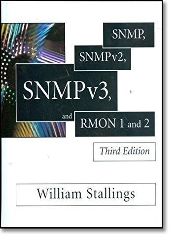 William Stallings: SNMP, SNMPv2, SNMPv3, and RMON 1 and 2 (1999, Addison-Wesley)