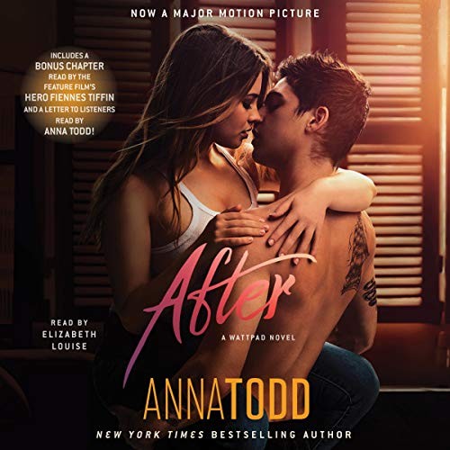 Anna Todd: After (AudiobookFormat, Simon & Schuster Audio and Blackstone Audio)