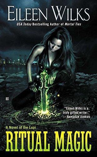 Eileen Wilks: Ritual magic